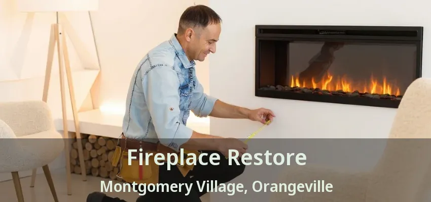 Fireplace Restore Montgomery Village, Orangeville - ON