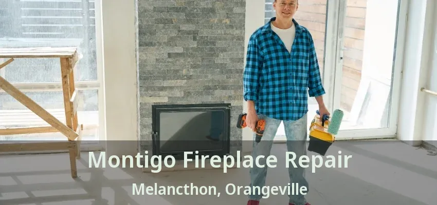 Montigo Fireplace Repair Melancthon, Orangeville - ON Montigo Fireplace Repair Melancthon, Orangeville - ON