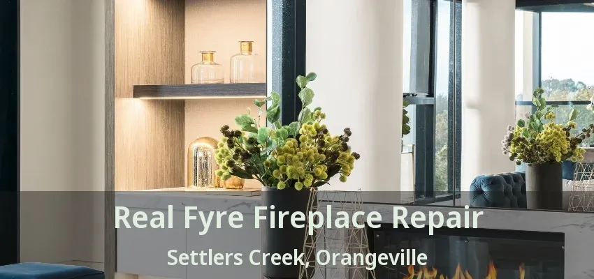 Real Fyre Fireplace Repair Settlers Creek, Orangeville - ON