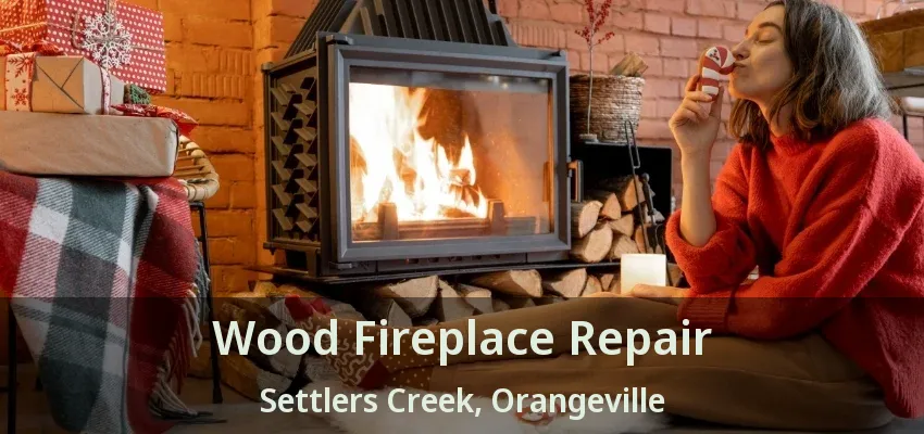 Wood Fireplace Repair Settlers Creek, Orangeville - ON Wood Fireplace Repair Settlers Creek, Orangeville - ON